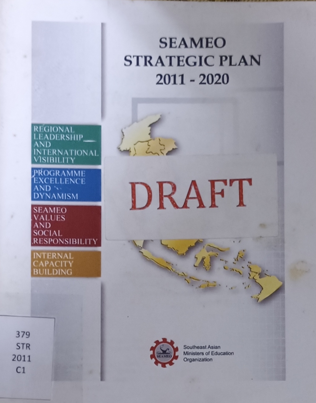 Cover image for Seameo strategic plan (2011-2020) bibliographic
