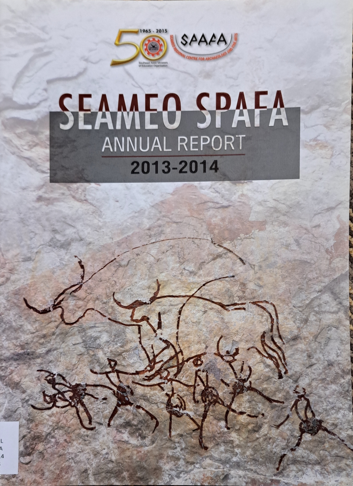 Cover image for Annual report 2013-2014 (SEAMEO SPAFA) bibliographic