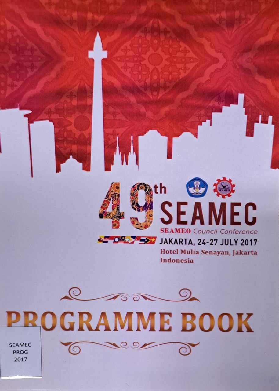 Cover image for Programme Book : 49th Seameo Council Conference / 24-27 July 2017 bibliographic