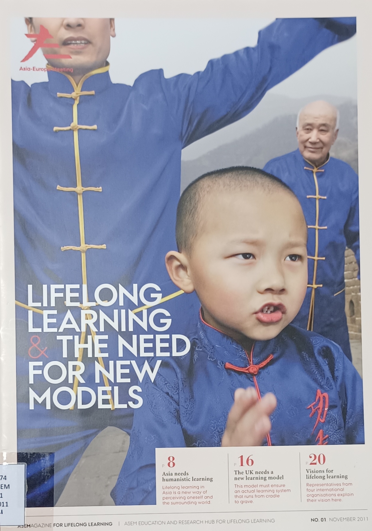 Cover image for ASEMAGAZINE for Lifelong Learning No. 1 / Nov 2011 bibliographic