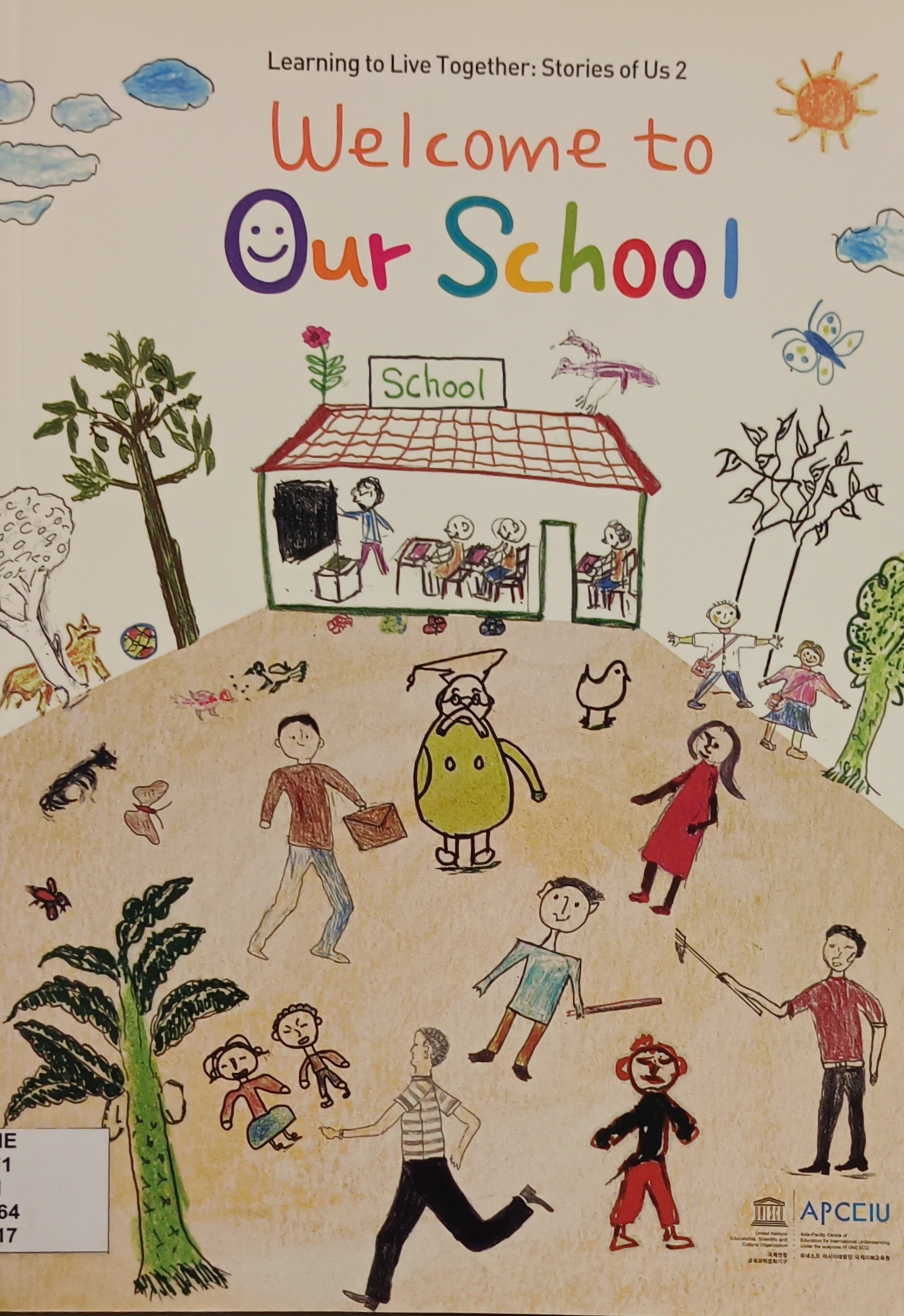 Cover image for Welcome to our school bibliographic