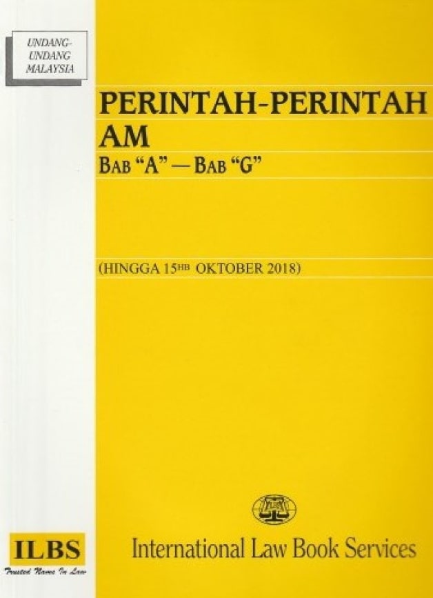 Cover image for Perintah-perintah am - Bab "A" - Bab "G" (Hingga 15hb Oktober 2018) bibliographic