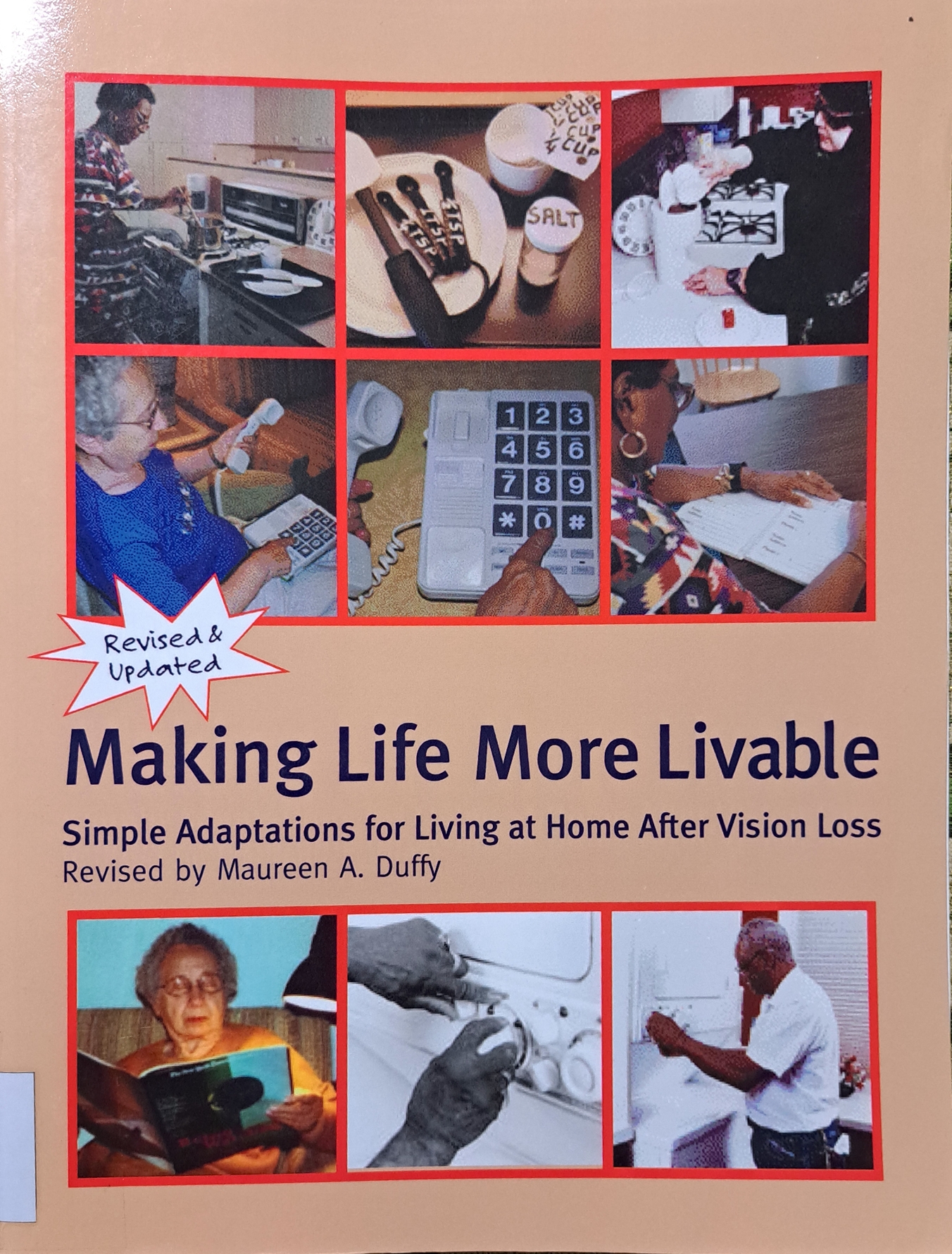 Cover image for Making life more livable : simple adaptations for living at home after vision loss bibliographic