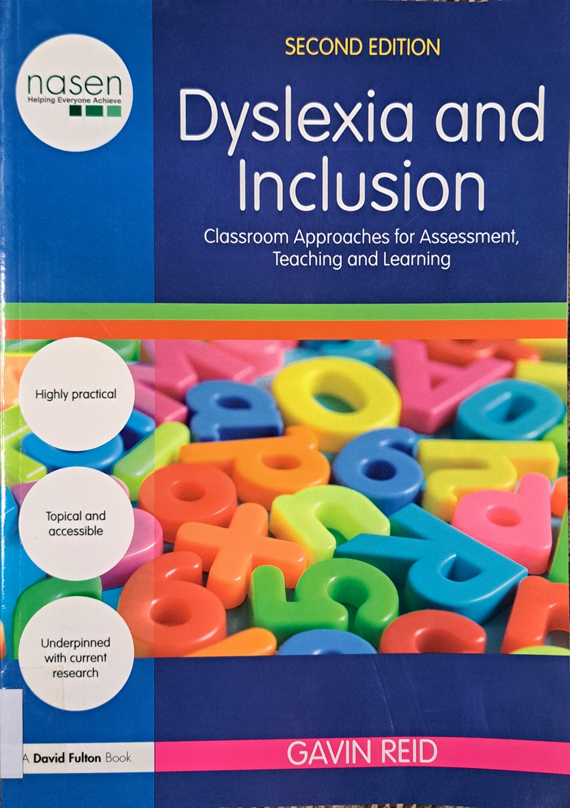 Cover image for Dyslexia and Inclusion : Classroom Approaches for Assessment, Teaching and Learning bibliographic