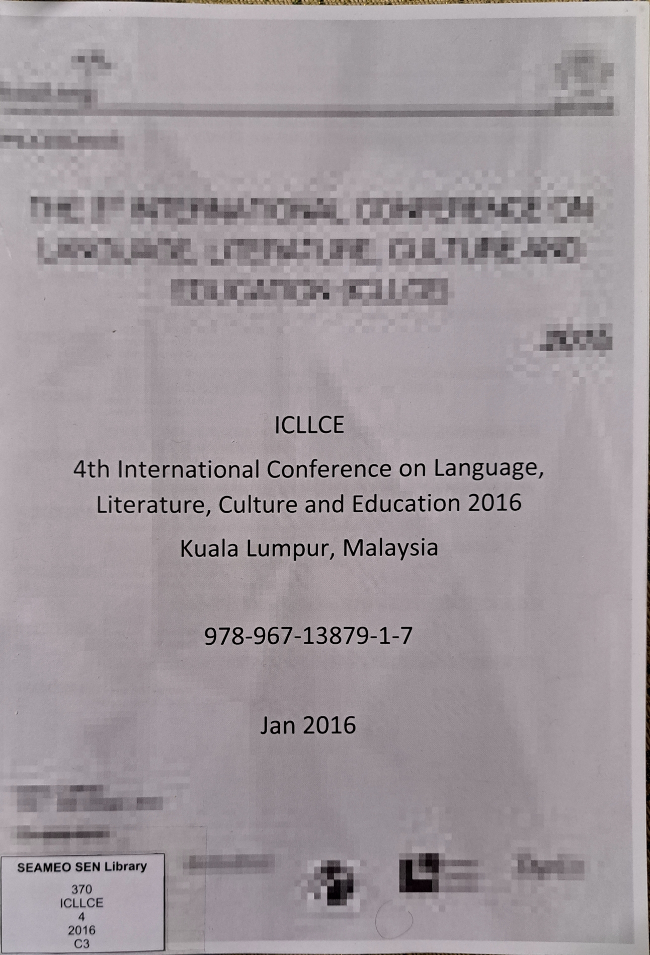 Cover image for 4th International conference on language, literature, culture and education 2016 Kuala Lumpur, Malaysia (ICLLCE) / Jan 2016 bibliographic