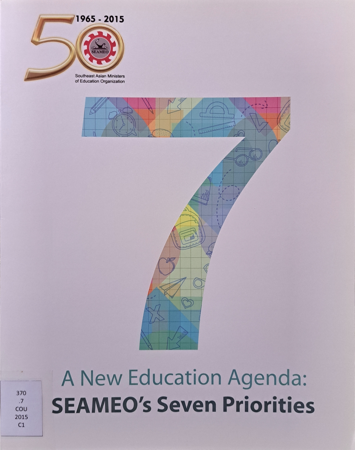 Cover image for A new education agenda : SEAMEO's seven priorities bibliographic
