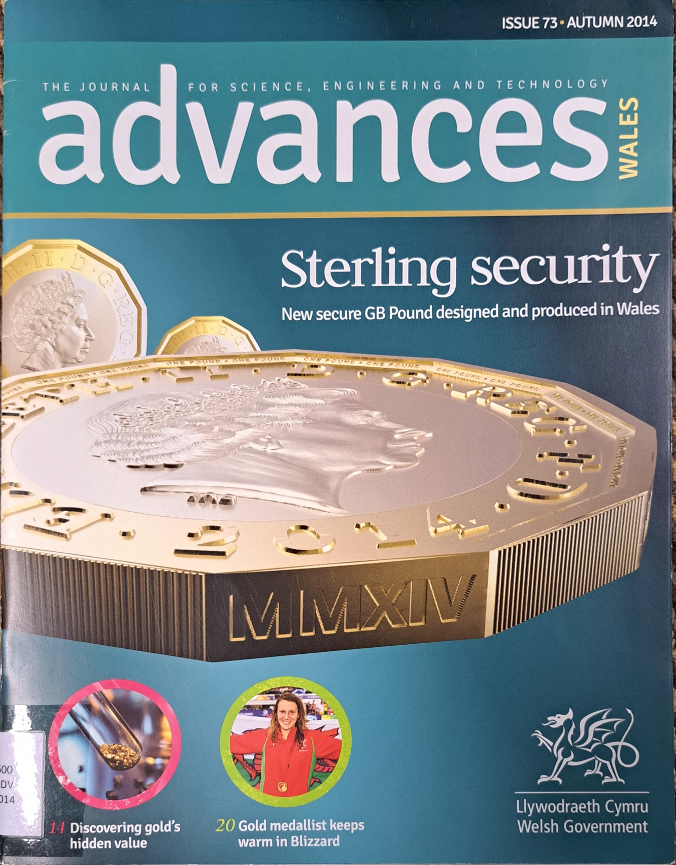 Cover image for Advances Wales : The Journal for Science, Engineering and Technology Issue 73 /Autumn 2014 bibliographic