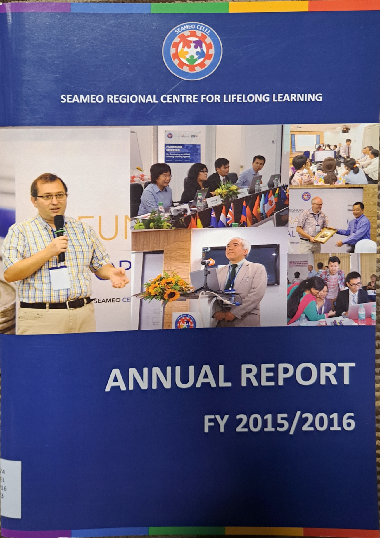 Cover image for Annual Report FY 2015/2016 SEAMEO CELLL bibliographic