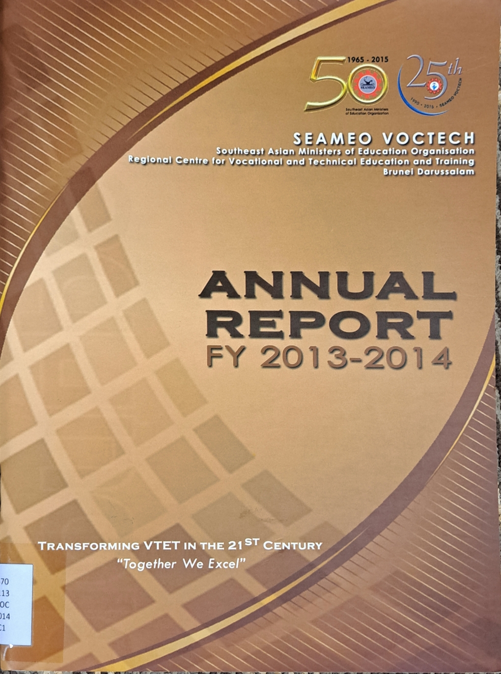 Cover image for Annual report fy 2013-2014 (SEAMEO VOCTECH) bibliographic