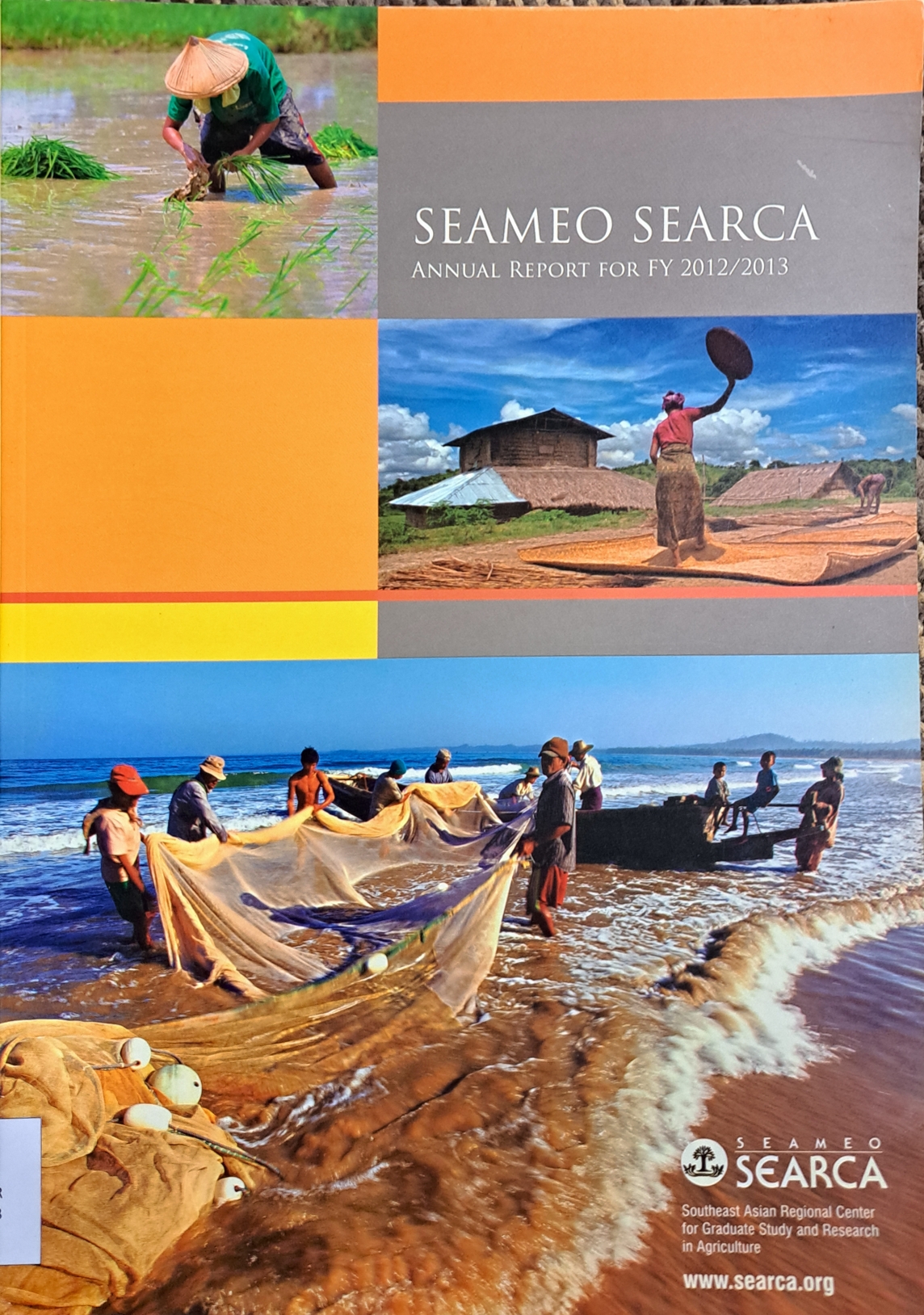 Cover image for Annual Report For FY 2012/2013 SEAMEO SEARCA bibliographic