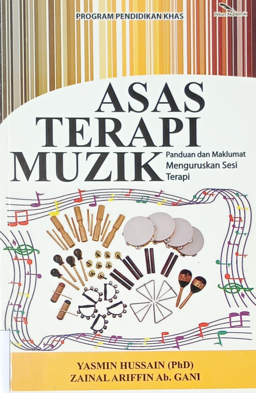 Cover image for Asas Terapi Muzik : Panduan Dan Maklumat  bibliographic