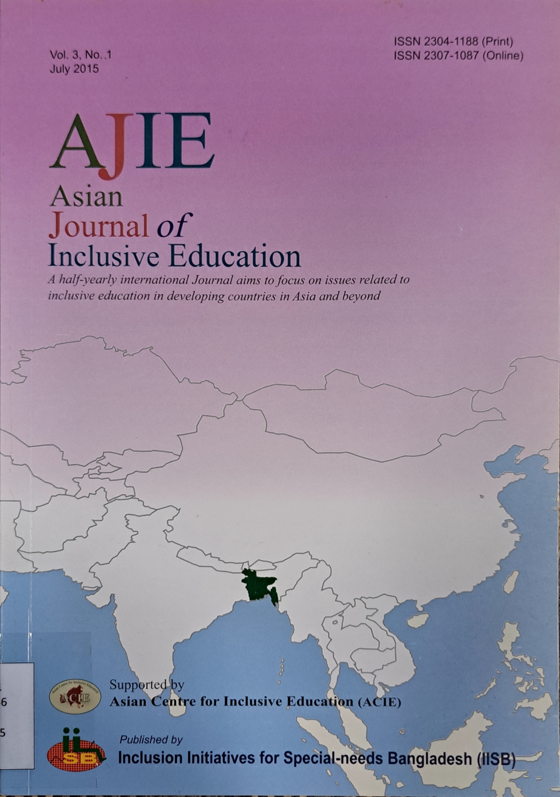 Cover image for Asian journal of inclusive education vol. 3 no 1 / Jul 2015 bibliographic