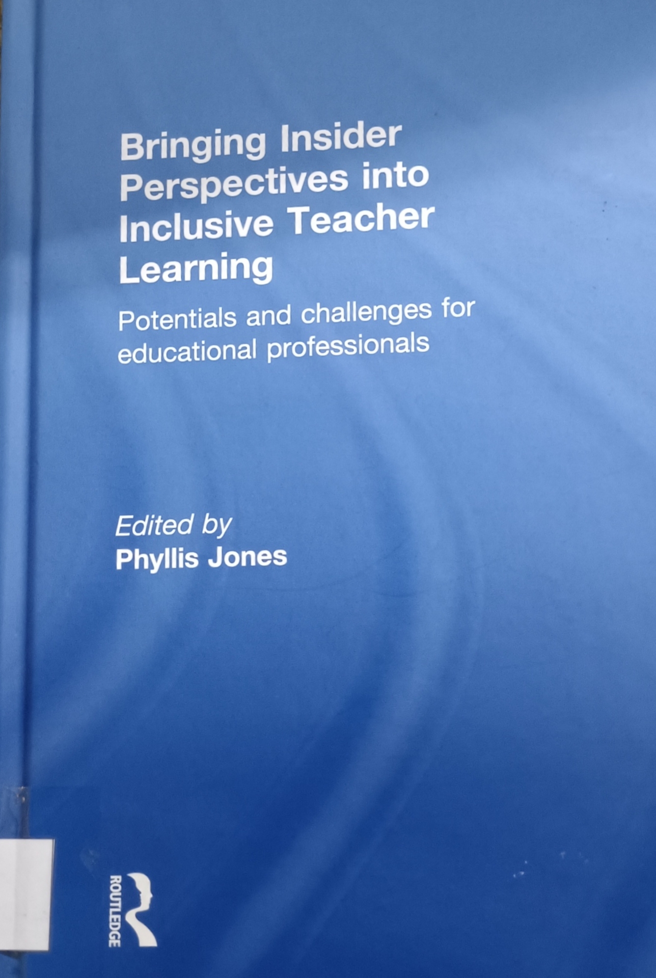 Cover image for Bringing insider perspectives into inclusive teacher learning: Potentials and challenges for educational professionals  bibliographic