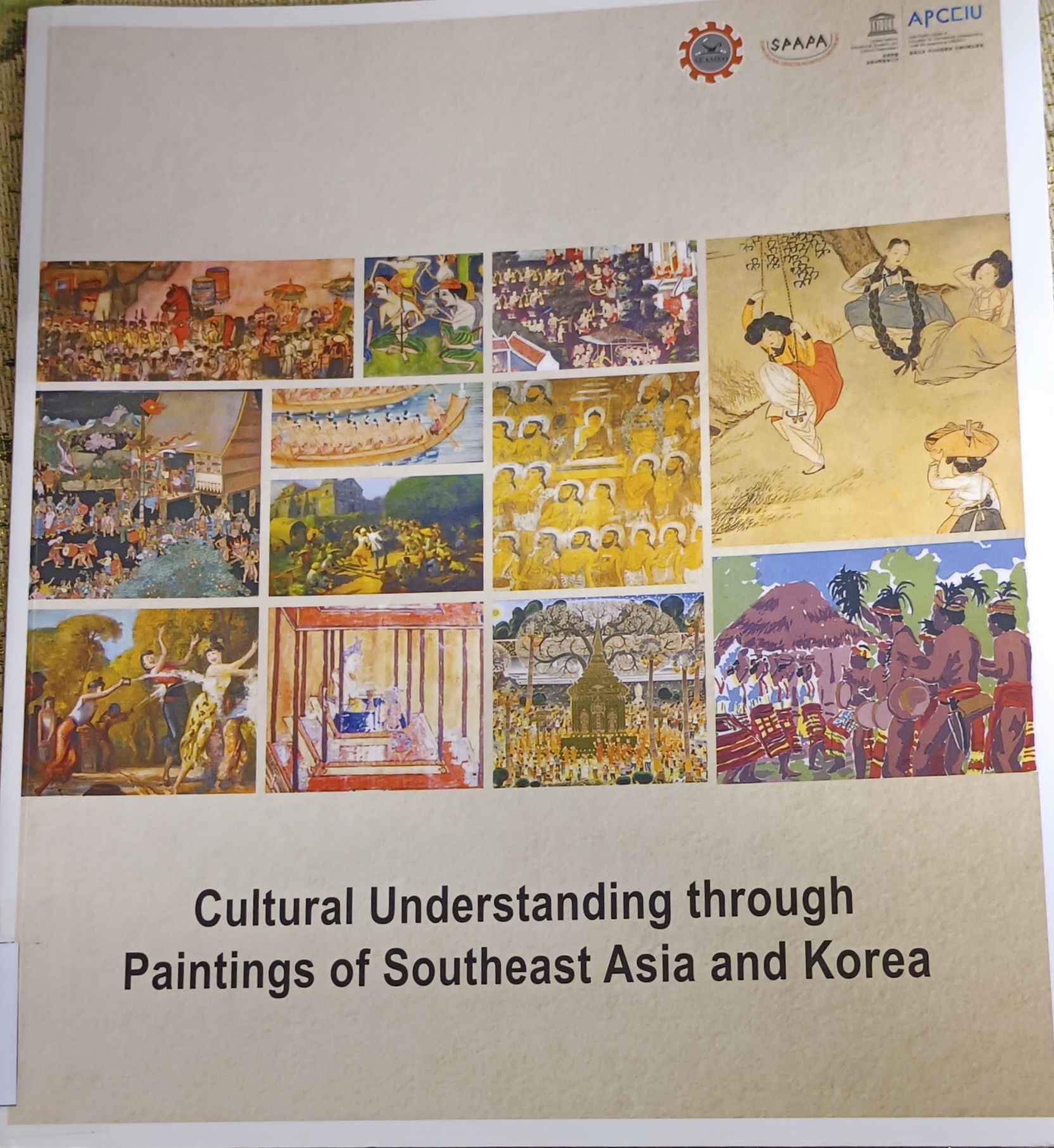 Cover image for Cultural understanding through paintings of southeast asia and korea bibliographic