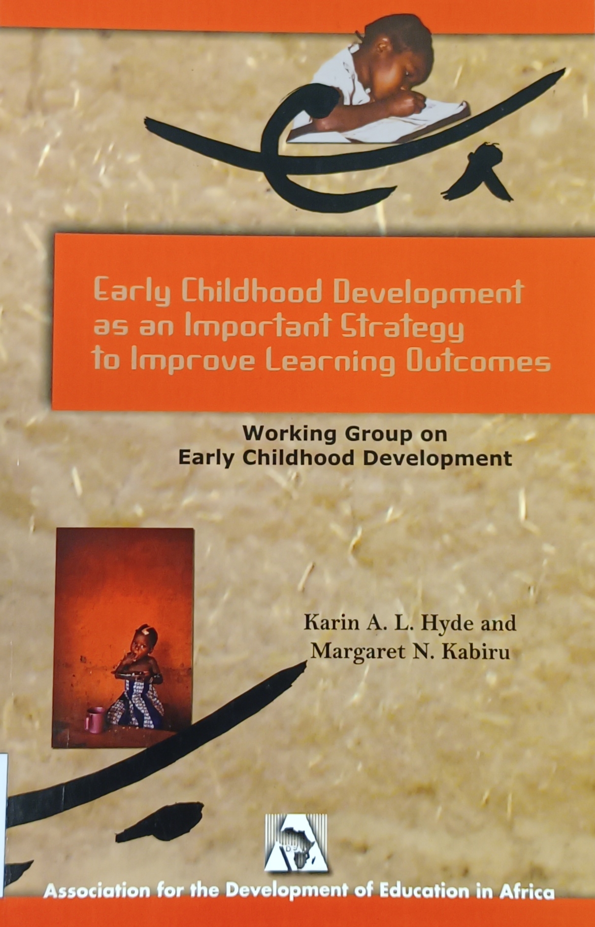 Cover image for Early childhood development as an important strategy to imrpove learning outcome bibliographic