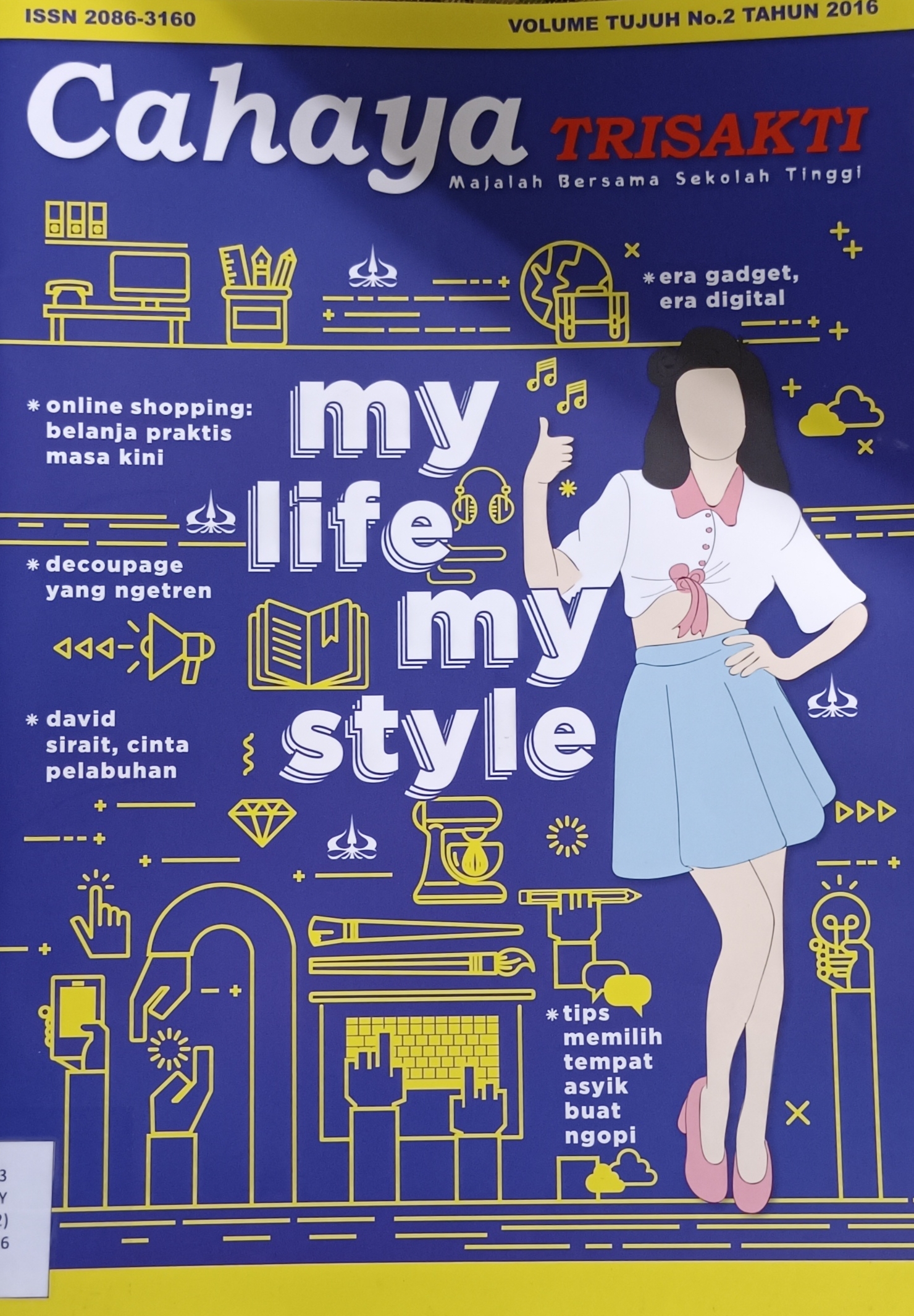 Cover image for Cahaya Trisakti : Majalah Bersama Sekolah Tinggi Vol. 7 No.2 / 2016 bibliographic