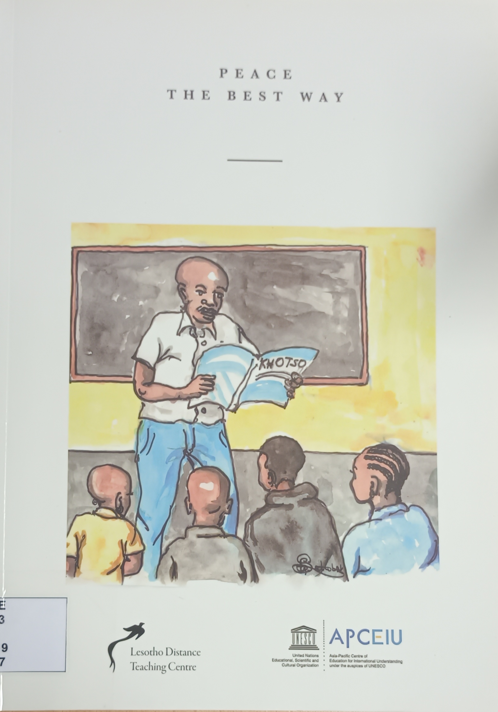 Cover image for PEACE THE BEST WAY. bibliographic