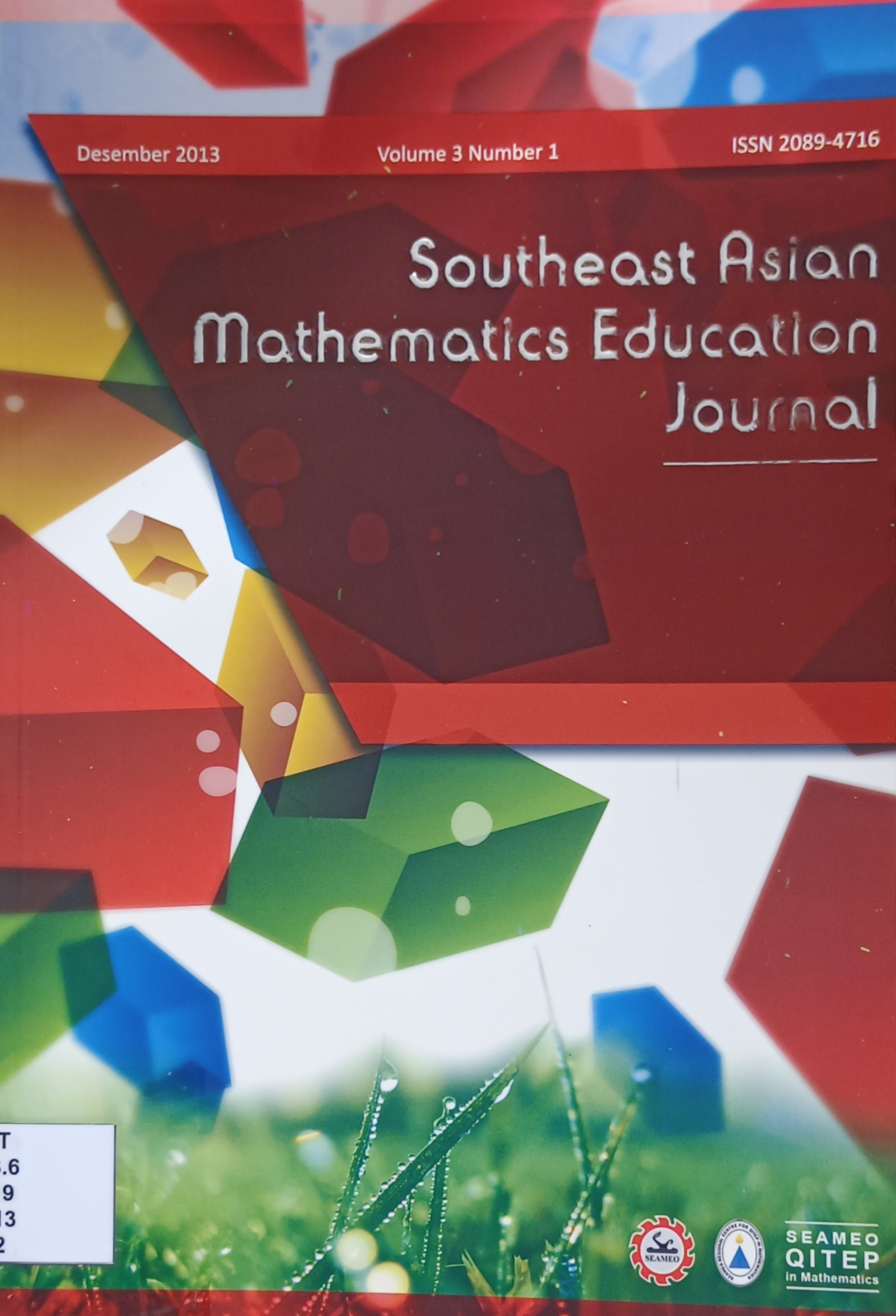 Cover image for Southeast Asian Mathematics Education Journal Volume 3 Number 1, December 2013 bibliographic
