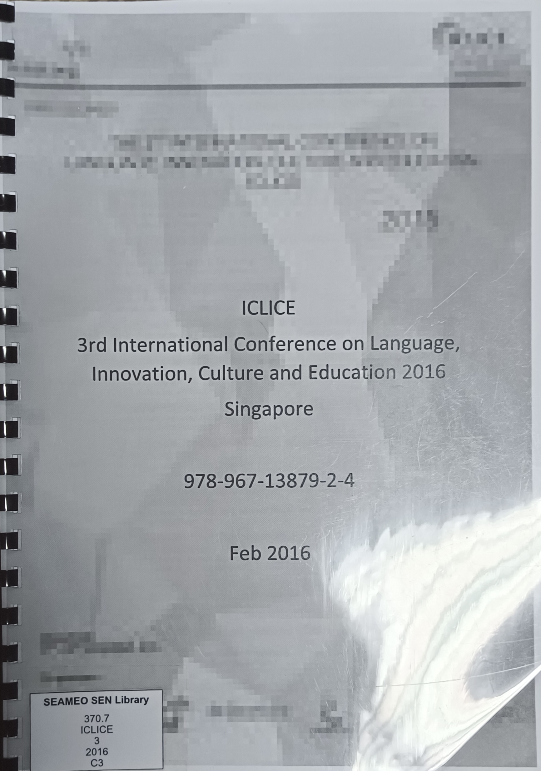 Cover image for 3rd International Conference on Language, Innovation, Culture and Education 2016 Singapore bibliographic